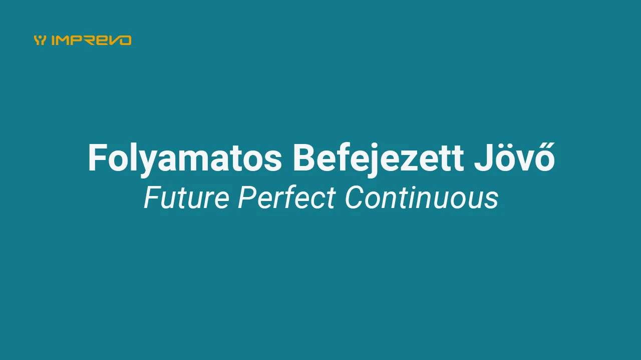 Folyamatos befejezett jövő